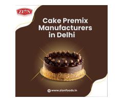 Reliable Cake Premix Manufacturers in Delhi – Zion Foods