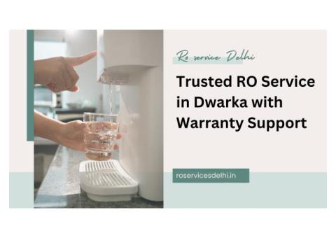 Trusted RO Service in Dwarka with Warranty Support