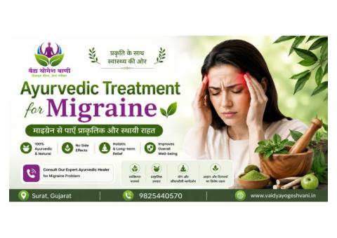 Effective Ayurvedic Treatment for Migraine at Vaidya Yogesh Vani