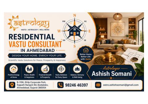 Residential Vastu Consultant in Ahmedabad for Positive Energy