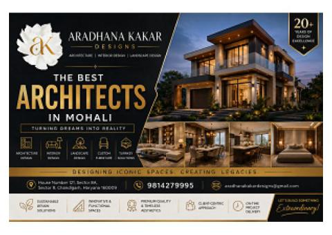 Top Architects in Mohali for Home & Villa Design | Aradhana Kakar Designs