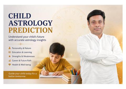 Get Expert Child Astrology Prediction for Your Child’s Future