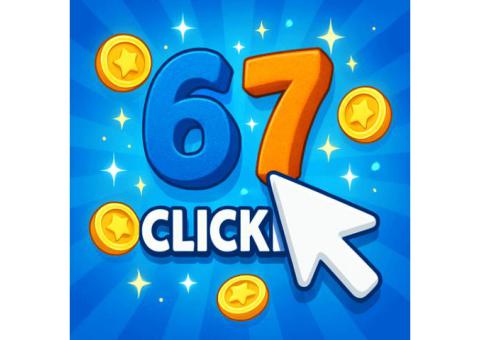 Tips to Play 67 Clicker