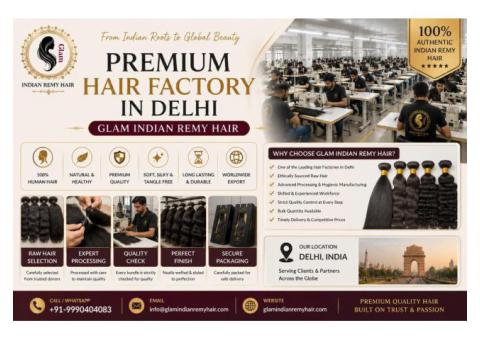 Premium Hair Factory in Delhi – Glam Indian Remy Hair