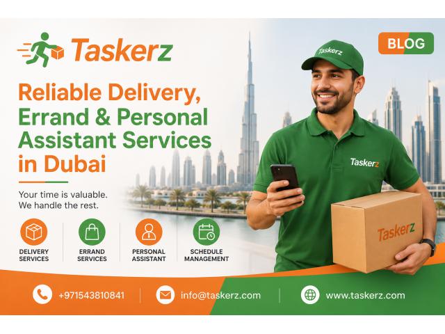 Taskerz Delivery, Errand & Personal Assistant Services in Dubai