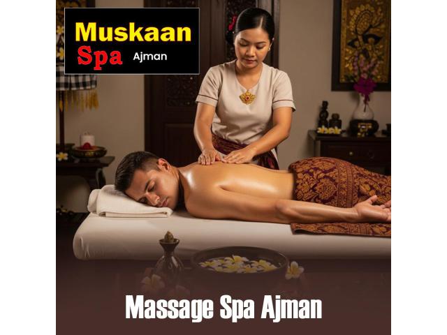 Muskaan Spa Ajman – Massage Center Serving Sharjah & Ajman
