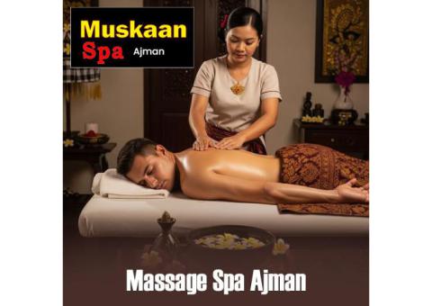 Muskaan Spa Ajman – Massage Center Serving Sharjah & Ajman