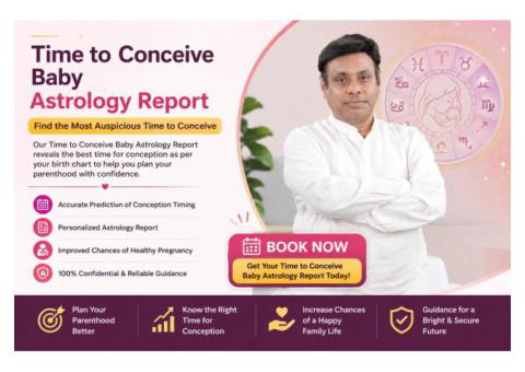 Book Personalized Time to Conceive Baby Astrology Report Now