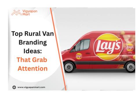 Top Rural Van Branding Ideas That Grab Attention