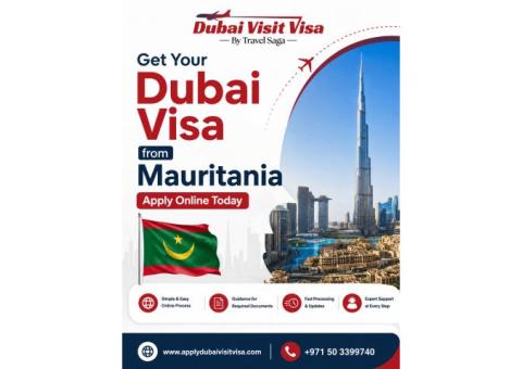 Get Your Dubai Visa from Mauritania – Apply Online Today