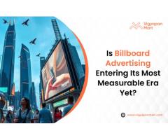 Is Billboard Advertising Becoming India's Most Measurable Ad Format Yet?