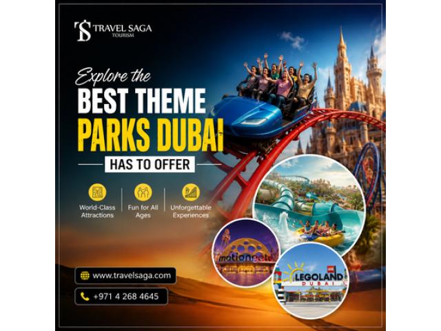 Explore the Best Theme Parks Dubai Has to Offer