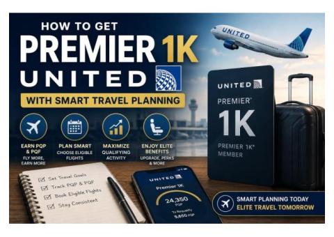 How to Get Premier 1K United With Smart Travel Planning