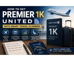 How to Get Premier 1K United With Smart Travel Planning