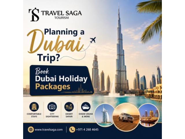 Planning a Dubai Trip? Book Dubai Holiday Packages