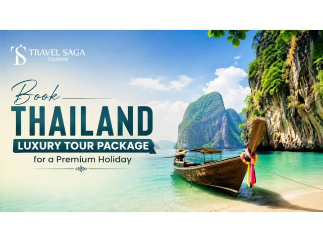 Book Thailand Luxury Tour Package for a Premium Holiday