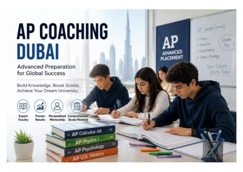 AP Coaching Dubai for Better Preparation
