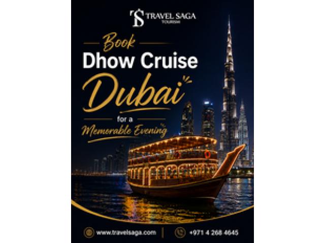 Book Dhow Cruise Dubai for a Memorable Evening