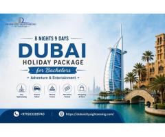 8 Nights 9 Days Dubai Holiday Package for Bachelors – Adventure & Entertainment