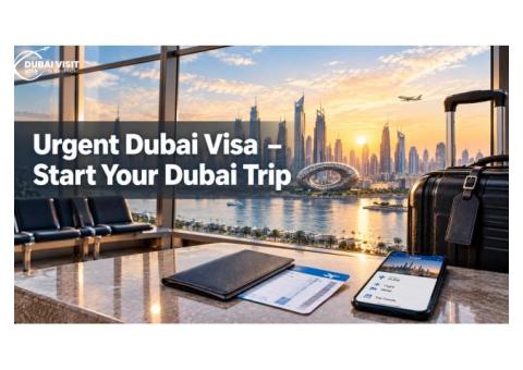Urgent Dubai Visa – Fast Visa Assistance