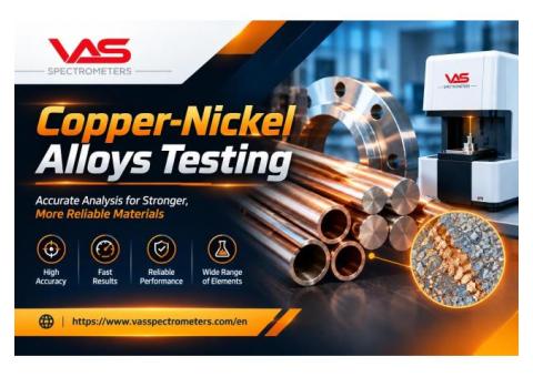 Fast and Accurate Copper-Nickel Alloys Testing – VAS Spectrometers