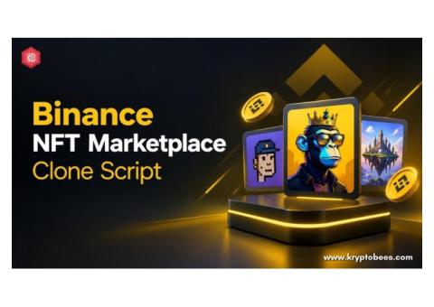 Most Complete Binance NFT Marketplace Clone Script for Businesses