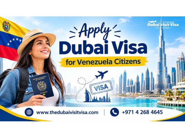 Apply Online Dubai Visa for Venezuela Citizens
