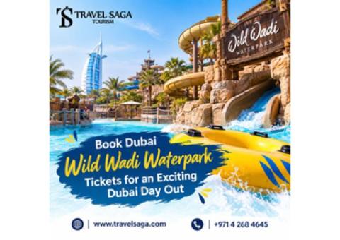 Book Dubai Wild Wadi Waterpark Tickets for an Exciting Dubai Day Out