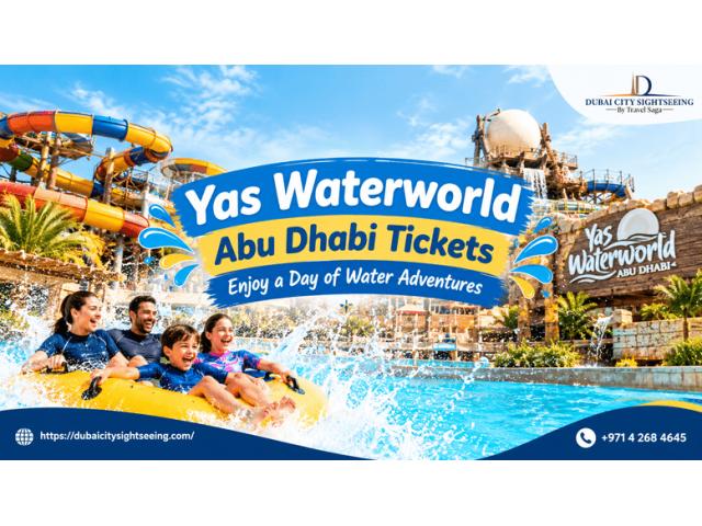 Yas Waterworld Abu Dhabi Tickets – Enjoy a Day of Water Adventures