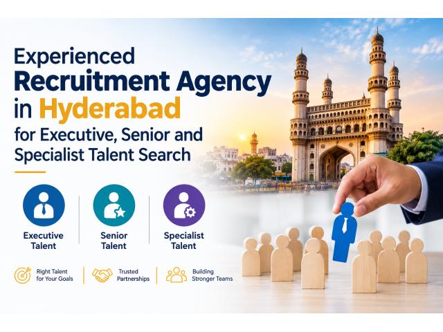 Experienced recruitment agency in Hyderabad for Executive, Senior and Specialist Talent Search