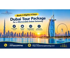 Book 3 Nights 4 Days Dubai Tour Package for a Memorable Dubai Getaway