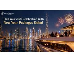 Plan Your 2027 Celebration With New Year Packages Dubai