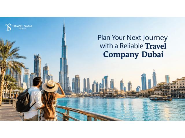 Plan Your Next Journey with a Reliable Travel Company Dubai