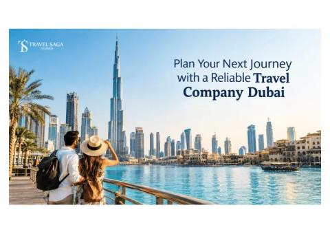 Plan Your Next Journey with a Reliable Travel Company Dubai