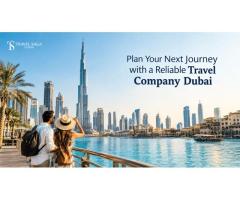 Plan Your Next Journey with a Reliable Travel Company Dubai