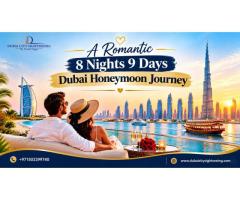 A Romantic 8 Nights 9 Days Dubai Honeymoon Journey