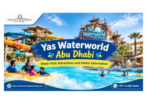 Yas Waterworld Abu Dhabi: Water Park Attractions and Visitor Information