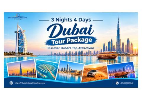 3 Nights 4 Days Dubai Tour Package – Discover Dubai’s Top Attractions