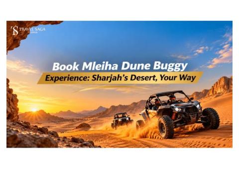 Book Mleiha Dune Buggy Experience: Sharjah’s Desert, Your Way