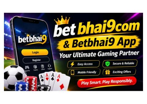 Betbhai9 App and Bet Bhai9com – Features & Guide